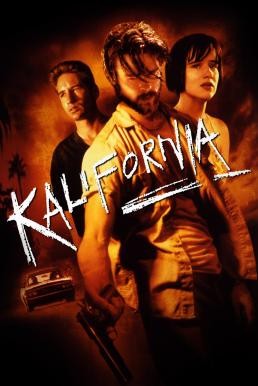 Kalifornia ฆาลิฟอร์เนีย (1993) - ดูหนังออนไลน