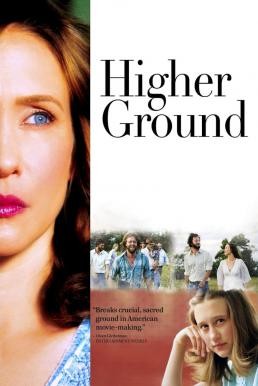 Higher Ground ขอเพียงสวรรค์โอบกอดหัวใจ (2011) - ดูหนังออนไลน