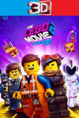 The Lego Movie 2: The Second Part เดอะ เลโก้ มูฟวี่ 2 (2019) 3D