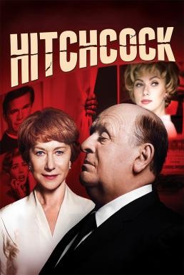 Hitchcock ฮิทช์ค็อก (2012) - ดูหนังออนไลน
