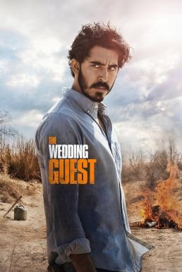 The Wedding Guest วิวาห์เดือด (2018) - ดูหนังออนไลน