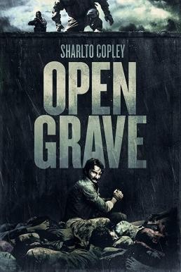 Open Grave ผวา ศพ นรก (2013) - ดูหนังออนไลน