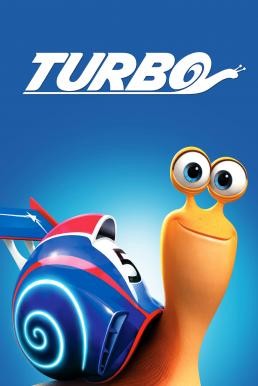 Turbo เทอร์โบ หอยทากจอมซิ่งสายฟ้า (2013) - ดูหนังออนไลน