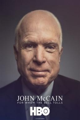 John McCain: For Whom the Bell Tolls (2018) บรรยายไทย - ดูหนังออนไลน