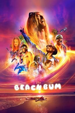 The Beach Bum (2019) - ดูหนังออนไลน