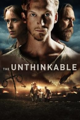 The Unthinkable (Den blomstertid nu kommer) อุบัติการณ์ลับถล่มโลก (2018)