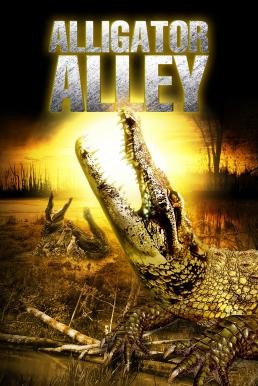 Alligator Alley (Ragin Cajun Redneck Gators) โคตรไอ้เคี่ยมแพร่พันธุ์ยึดเมือง (2013) - ดูหนังออนไลน