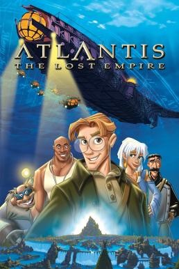 Atlantis: The Lost Empire แอตแลนติส ผจญภัยอารยนครสุดขอบโลก (2001) - ดูหนังออนไลน