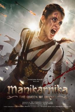 Manikarnika: The Queen of Jhansi (2019) บรรยายไทย