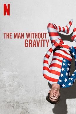 The Man Without Gravity (L'uomo senza gravità) ชายผู้ไร้แรงโน้มถ่วง (2019) NETFLIX บรรยายไทย