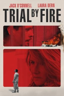 Trial by Fire (2018) - ดูหนังออนไลน