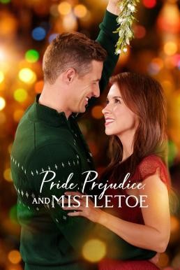 Pride, Prejudice, and Mistletoe (2018) บรรยายไทย - ดูหนังออนไลน