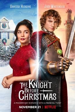 The Knight Before Christmas อัศวินก่อนวันคริสต์มาส (2019) NETFLIX - ดูหนังออนไลน