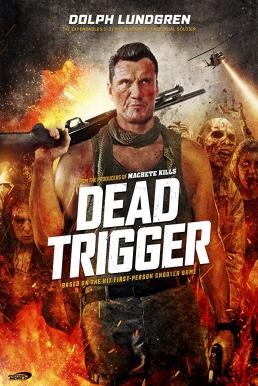 Dead Trigger (2017) HDTV - ดูหนังออนไลน