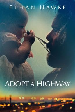 Adopt a Highway (2019) - ดูหนังออนไลน
