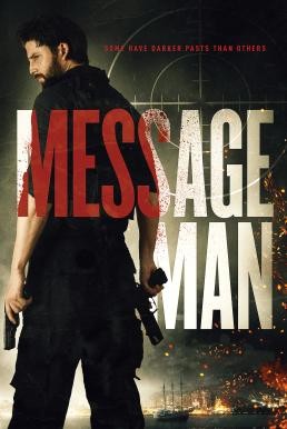 Message Man (2018) - ดูหนังออนไลน