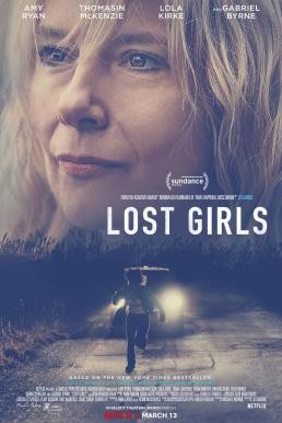 Lost Girls เด็กสาวที่สาบสูญ (2020) NETFLIX บรรยายไทย - ดูหนังออนไลน