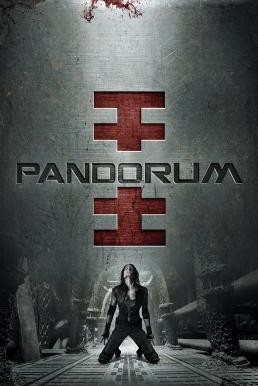 Pandorum แพนดอรัม ลอกชีพ (2009) - ดูหนังออนไลน