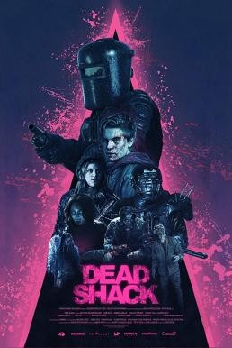 Dead Shack (2017) HDTV - ดูหนังออนไลน