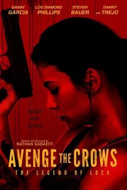 Avenge the Crows (2017) HDTV - ดูหนังออนไลน