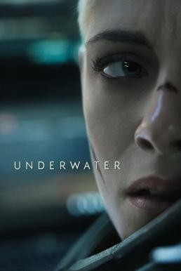 Underwater มฤตยูใต้สมุทร (2020) - ดูหนังออนไลน