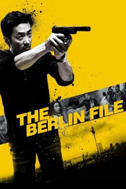 The Berlin File (Bereullin) เบอร์ลิน รหัสลับระอุเดือด (2013) - ดูหนังออนไลน