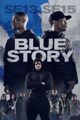 Blue Story (2019) บรรยายไทย - ดูหนังออนไลน