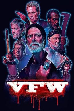 VFW (2019) (Exclusive @ FWIPTV) - ดูหนังออนไลน
