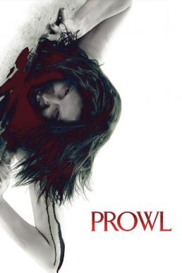 Prowl มิติสยอง 7 ป่าช้า: ล่านรกกลางป่าลึก (2010) - ดูหนังออนไลน