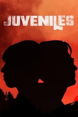 Juveniles (2018) HDTV - ดูหนังออนไลน