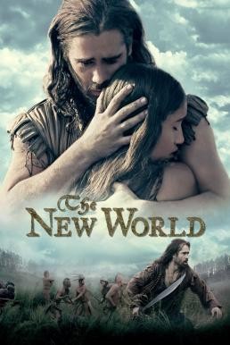 The New World เปิดพิภพนักรบจอมคน (2005) - ดูหนังออนไลน