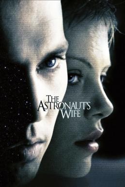 The Astronaut's Wife สัมผัสอันตราย สายพันธุ์นอกโลก (1999) - ดูหนังออนไลน