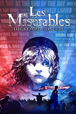 Les Miserables: The Staged Concert (2019) บรรยายไทย - ดูหนังออนไลน