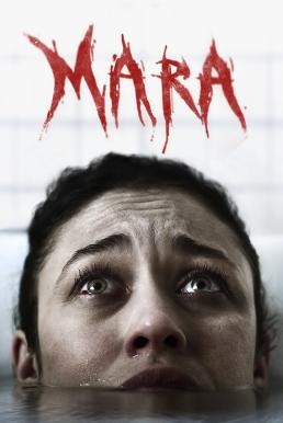 Mara ตื่นไหลตาย (2018) - ดูหนังออนไลน