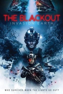 The Blackout: Invasion Earth aka The Blackout (Avanpost) (2019) บรรยายไทย - ดูหนังออนไลน
