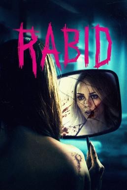 Rabid (2019) HDTV - ดูหนังออนไลน