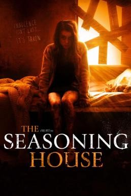 The Seasoning House แหกค่ายนรกทมิฬ (2012) - ดูหนังออนไลน