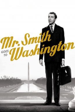 Mr. Smith Goes to Washington (1939) บรรยายไทย - ดูหนังออนไลน