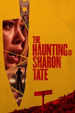 The Haunting of Sharon Tate (2019) HDTV - ดูหนังออนไลน