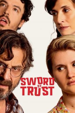 Sword of Trust (2019) HDTV - ดูหนังออนไลน