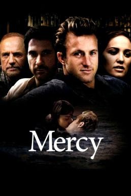 Mercy เมอร์ซี่ คือเธอ คือรัก (2009) - ดูหนังออนไลน