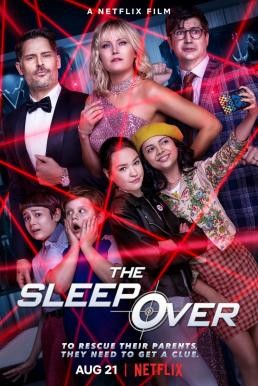 The Sleepover เดอะ สลีปโอเวอร์ (2020) NETFLIX