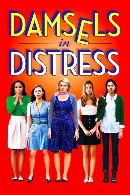 Damsels in Distress แก๊งสาวจิ้นอยากอินเลิฟ (2011) - ดูหนังออนไลน