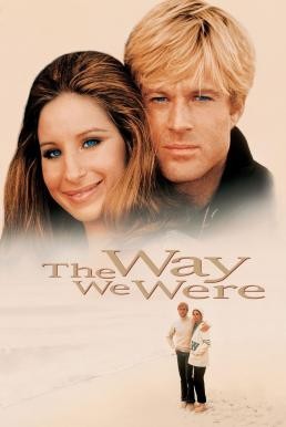 The Way We Were สุดทางรัก (1973) บรรยายไทย - ดูหนังออนไลน