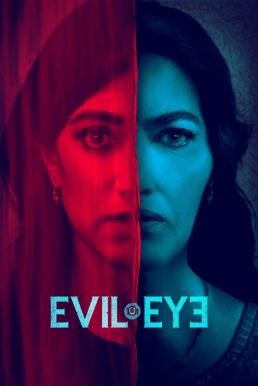 Evil Eye (2020) บรรยายไทย - ดูหนังออนไลน