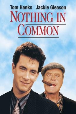 Nothing in Common คุณพ่อคร้าบ (1986) บรรยายไทย - ดูหนังออนไลน