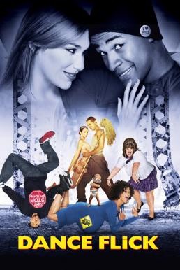 Dance Flick ยำหนังเต้น จี้เส้นหลุดโลก (2009) - ดูหนังออนไลน