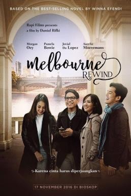 Melbourne Rewind กรอรักกลับเมลเบิร์น (2016) บรรยายไทย - ดูหนังออนไลน
