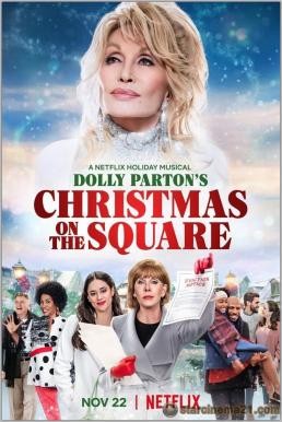 Dolly Parton's Christmas on the Square ดอลลี่ พาร์ตัน คริสต์มาส ออน เดอะ สแควร์ (2020) NETFLIX บรรยายไทย
