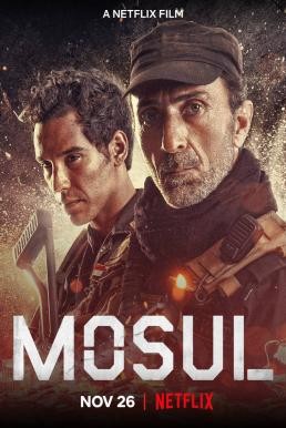 Mosul โมซูล (2019) NETFLIX บรรยายไทย - ดูหนังออนไลน